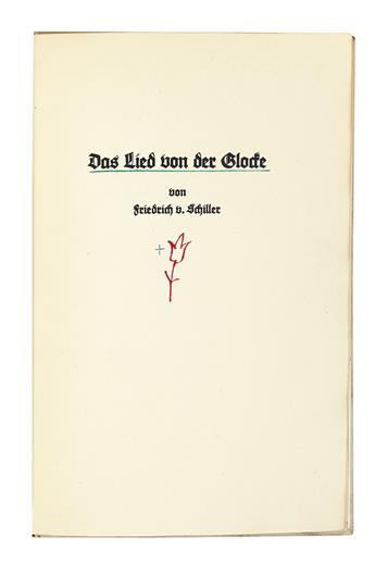 KOCH, RUDOLF; and Rudolf Gerstung. Schiller, Friedrich von. Das Lied von der Glocke.